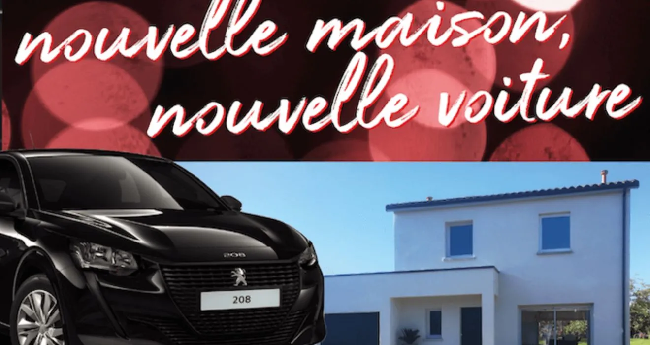NOUVELLE MAISON, NOUVELLE VOITURE !